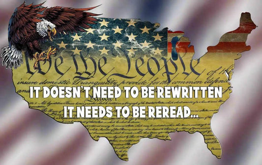 We the People Needs to be Reread Decal with American flag eagle and 3-year outdoor warranty