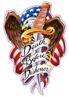 Death Before Dishonor decal featuring eagle with sword and American flag background.
