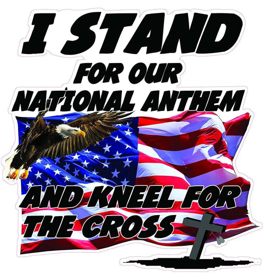 I Stand for Our National Anthem and Kneel for the Cross V2 decal with American flag and cross design.