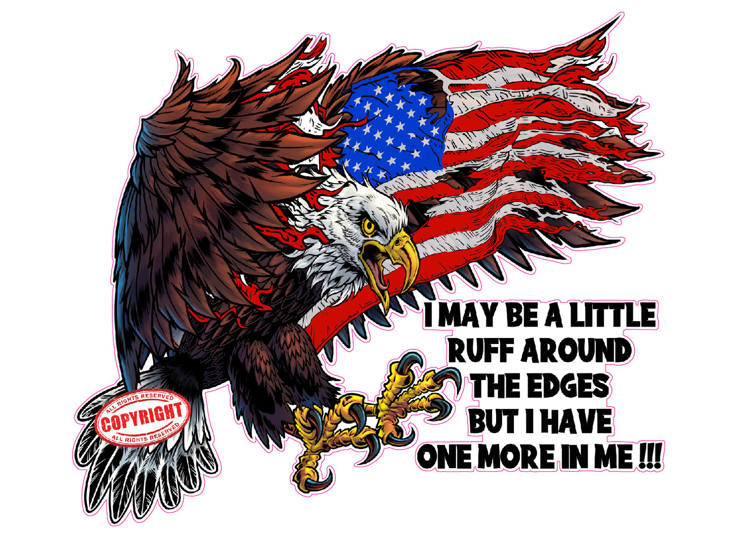American Eagle American Flag I Got one more in me decal