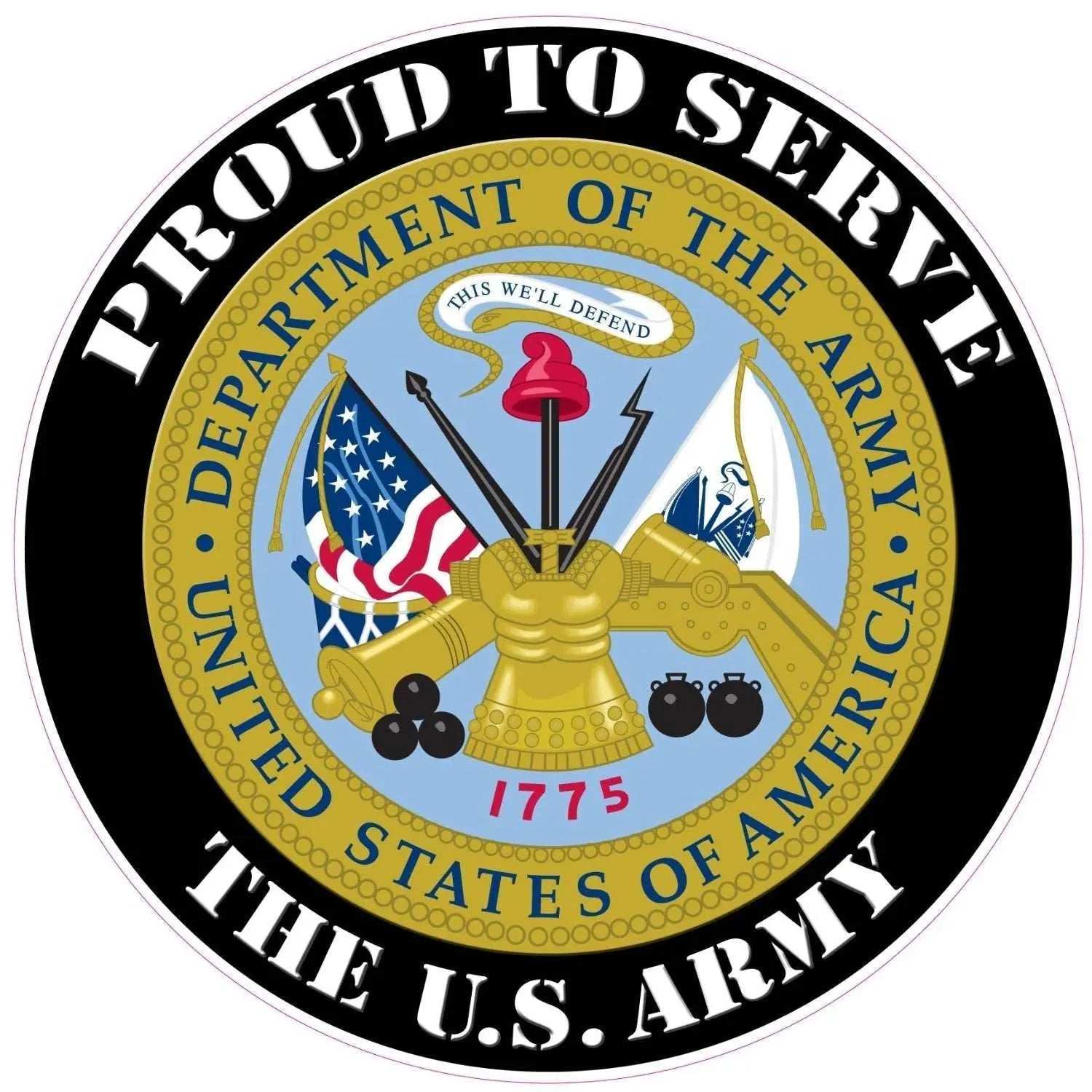 Proud to Serve the U.S. Army decal featuring the official Army emblem with "Proud to Serve the U.S. Army" text in a circular design.