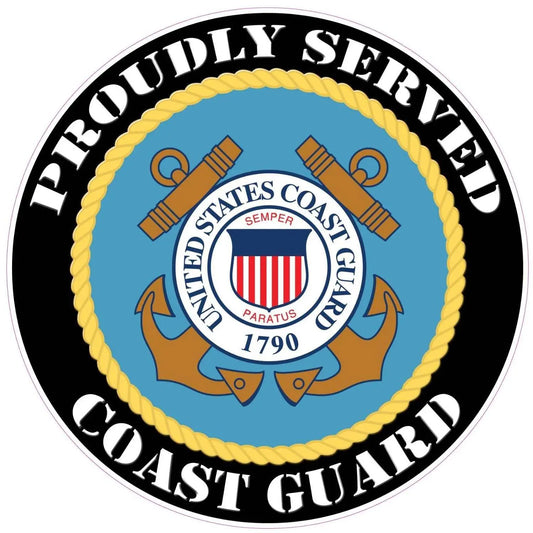 Proudly Served Coast Guard decal with official emblem design.